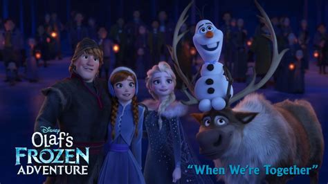 kristoff olaf's frozen adventure|olaf's frozen adventure when we're together.